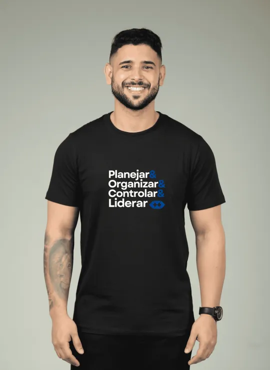 Planejar & Organizar & Controlar & Liderar