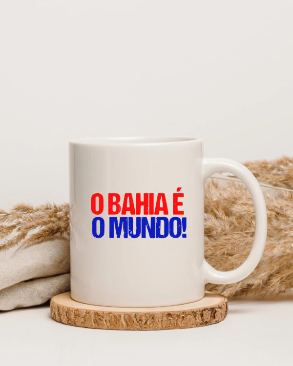 Caneca - O Bahia é o mundo!