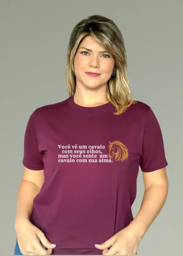 Você vê um cavalo com seus olhos, mas você sente um cavalo com sua alma.